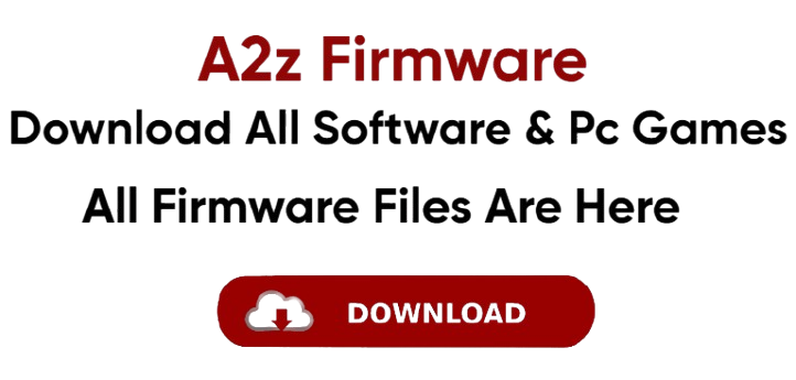 A2z Firmware - Download Latest Windows Software & Games